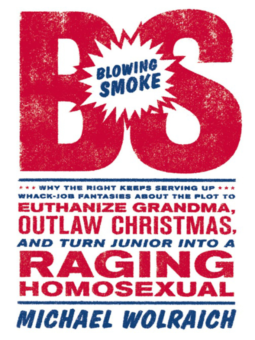 Title details for Blowing Smoke by Michael Wolraich - Available